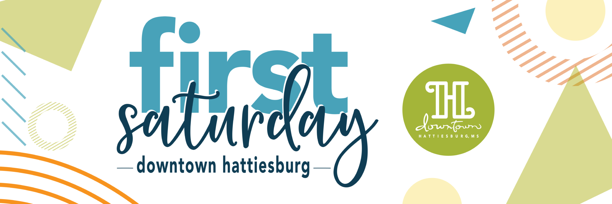 First Saturday | Downtown Hattiesburg Association